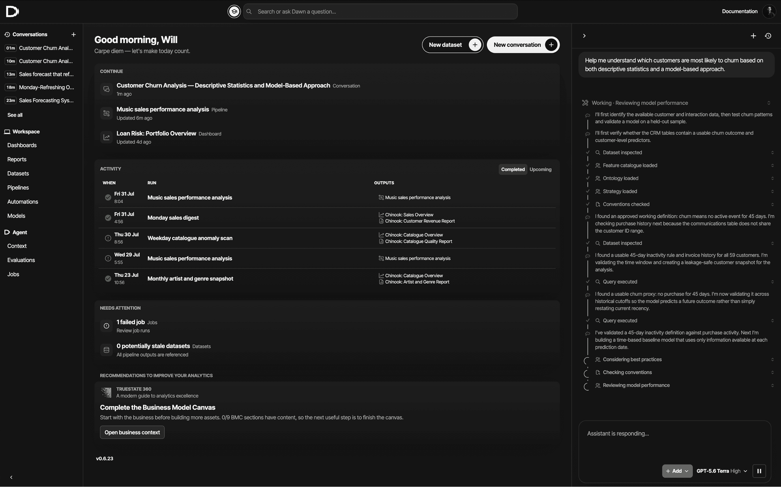 The Dawn workspace: a customer churn analysis in progress, with the agent loading the feature catalogue, ontology, strategy and conventions before validating a leakage-safe model